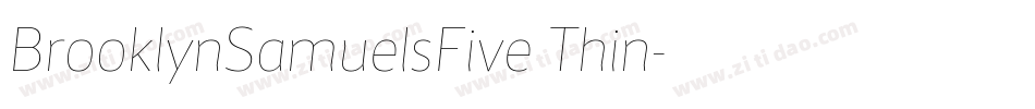 BrooklynSamuelsFive Thin字体转换